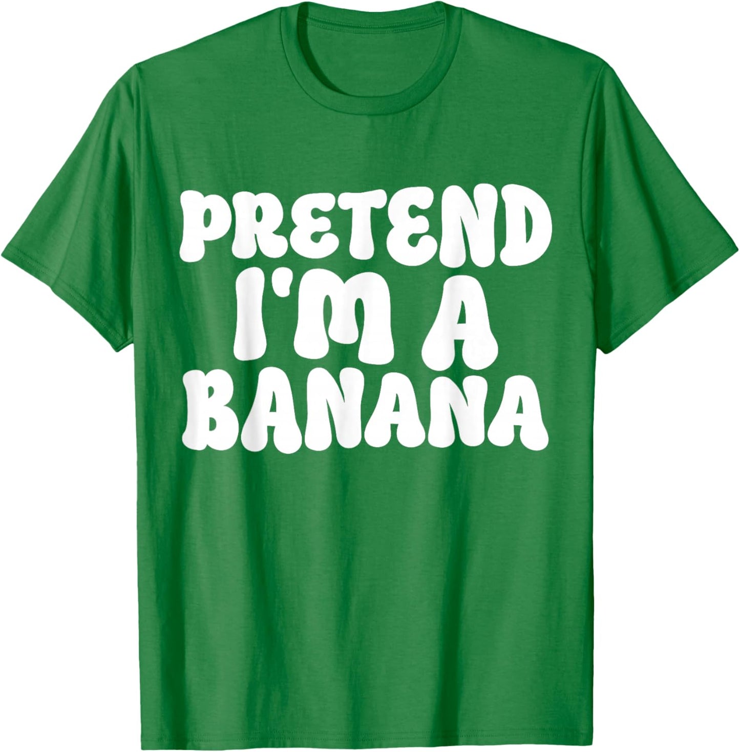 Pretend I'm A Banana Easy Lazy Funny Halloween Kids Mom Dad T-Shirt - T-Shirt | Irish Green