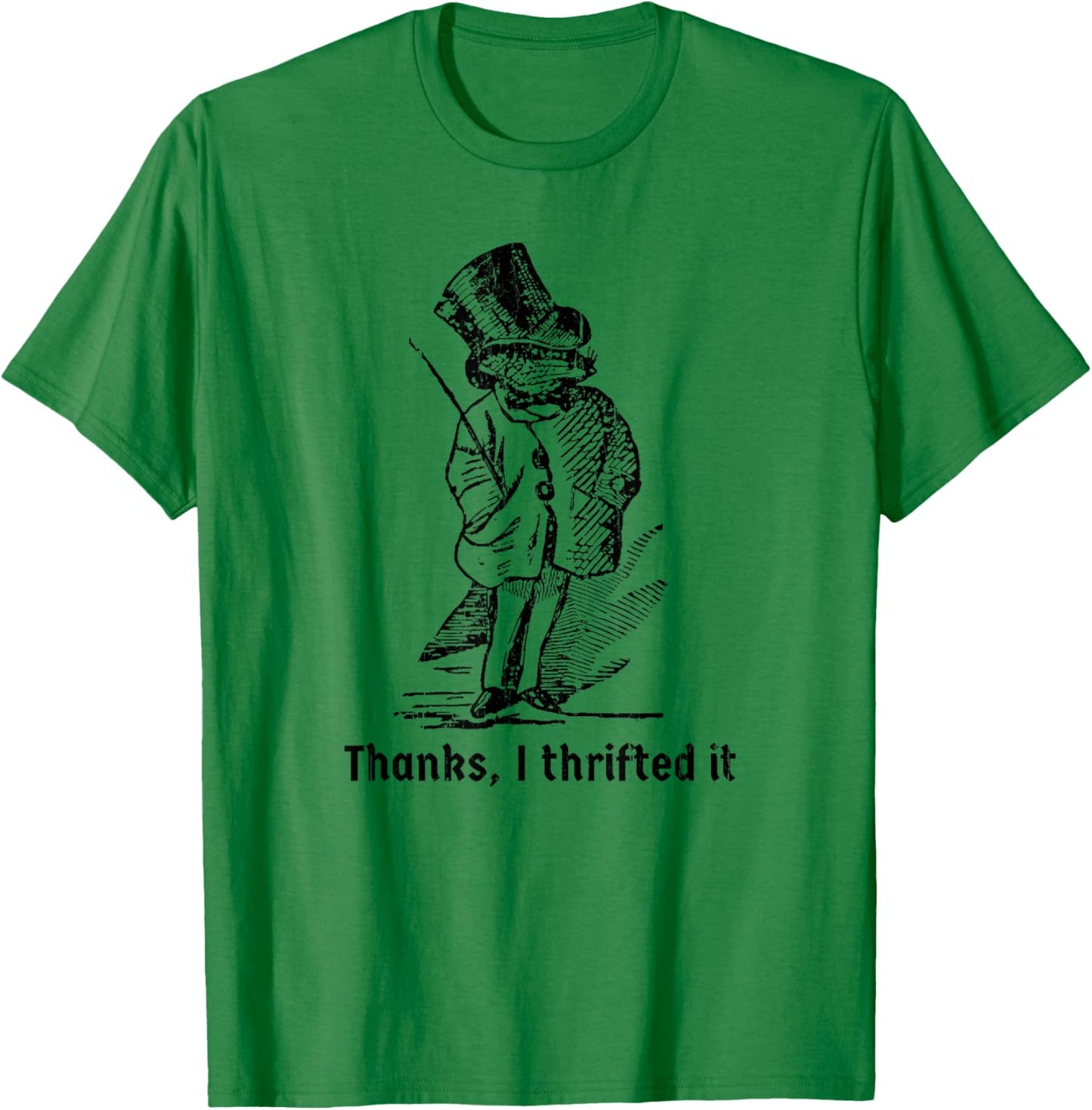 Thanks I Thrifted It, Funny Thrifting T-Shirt - T-Shirt | Irish Green