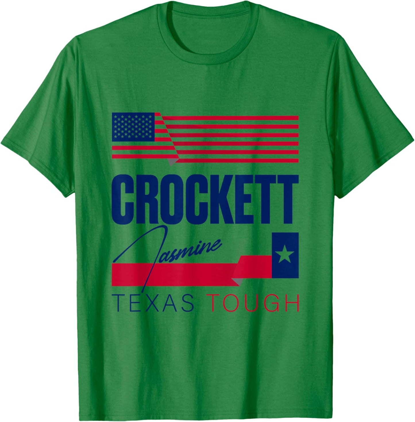 Jasmine Crockett Texas Tough 2026 Senate US Senator T-Shirt - T-Shirt | Irish Green