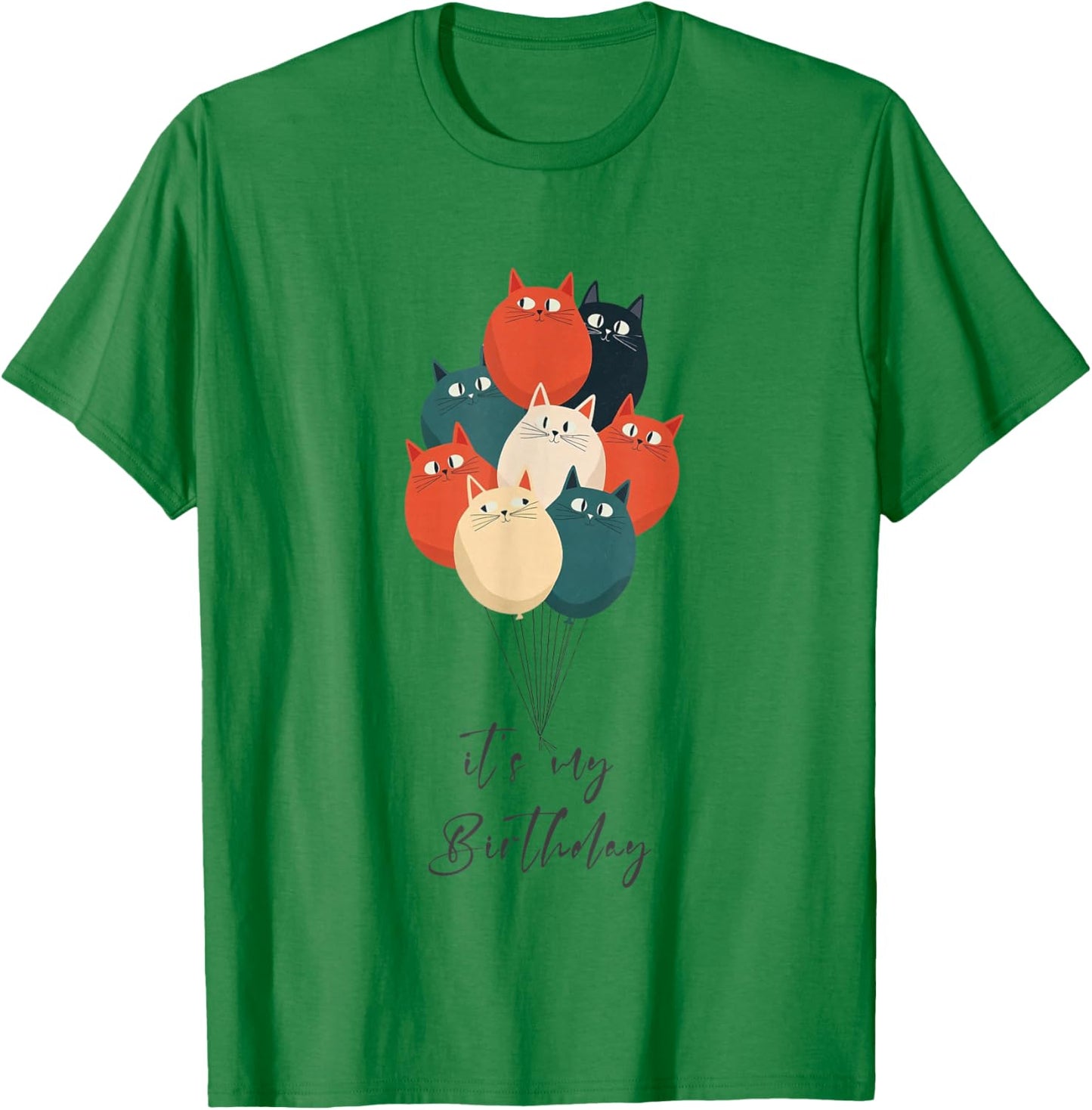Funny It's My Birthday with Balloons Cats T-Shirt - T-Shirt | Irish Green