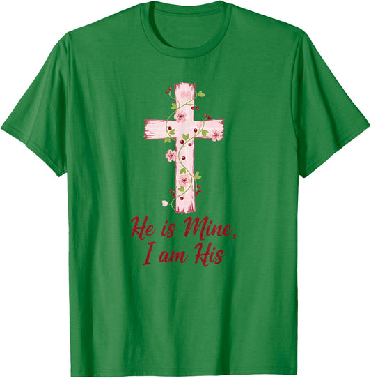 He is Mine I Am His Christian Faith Love Cross Valentine T-Shirt - T-Shirt | Irish Green