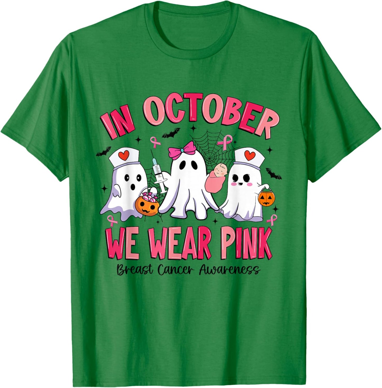 in October We Wear Pink Labor Delivery Nurse Breast Cancer T-Shirt - T-Shirt | Irish Green
