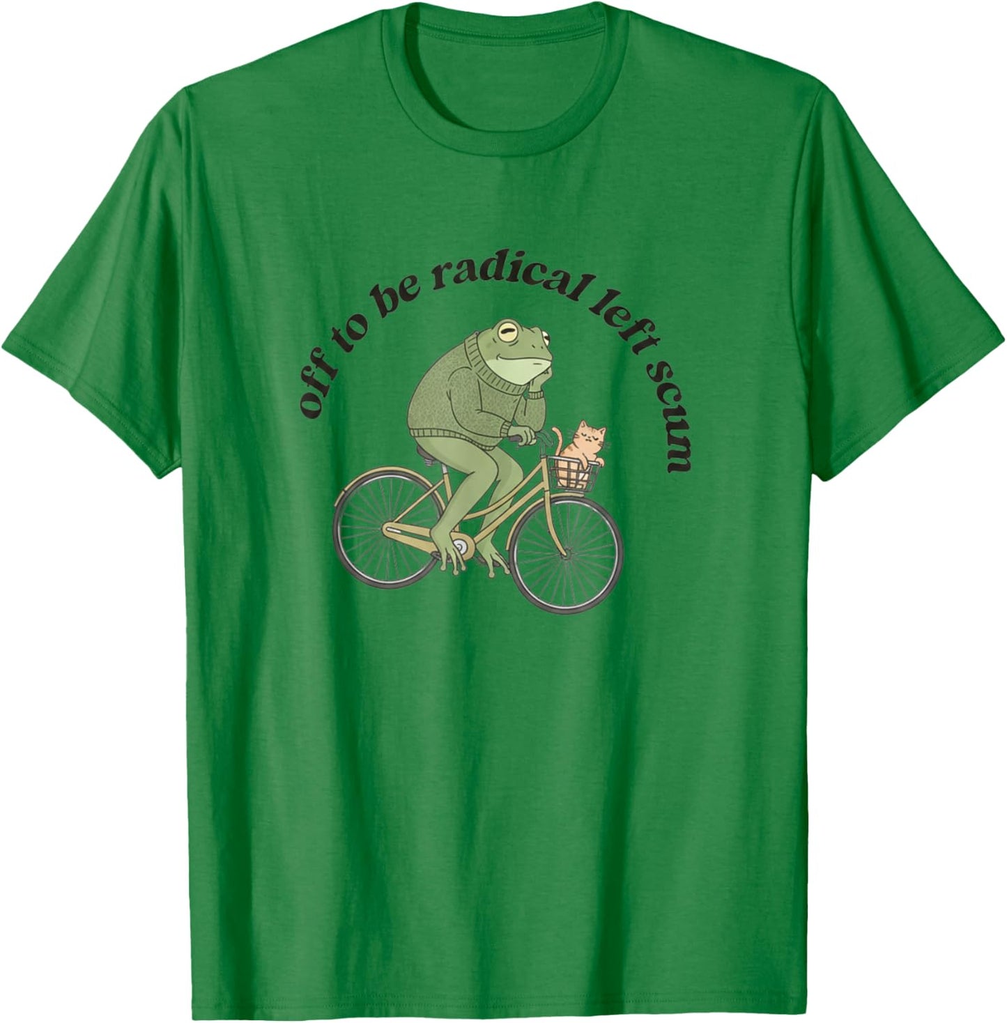 Radical Left Scum Frog Liberal and Cat Leftist Statement T-Shirt - T-Shirt | Irish Green