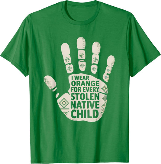 I Wear Orange for Every American Native Child Unity Day T-Shirt - T-Shirt | Irish Green