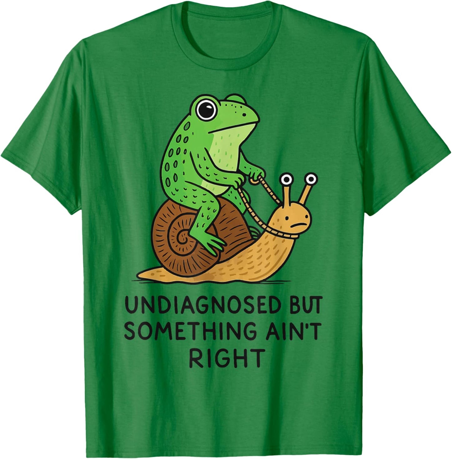 Undiagnosed But Something Ain't Right T-Shirt - T-Shirt | Irish Green