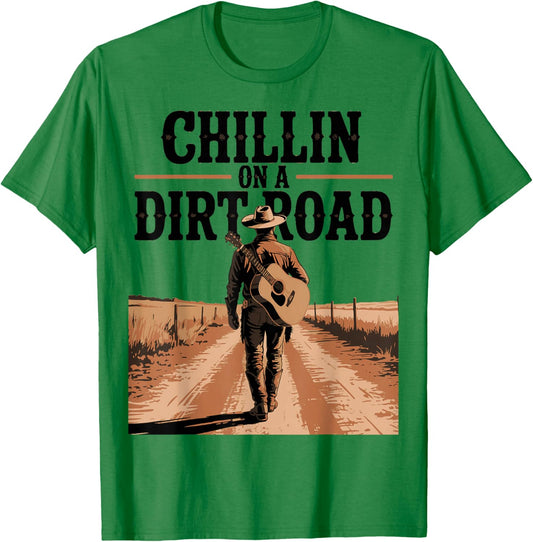 Chillin On A Dirt Road Folk Style Western Country Music T-Shirt - T-Shirt | Irish Green