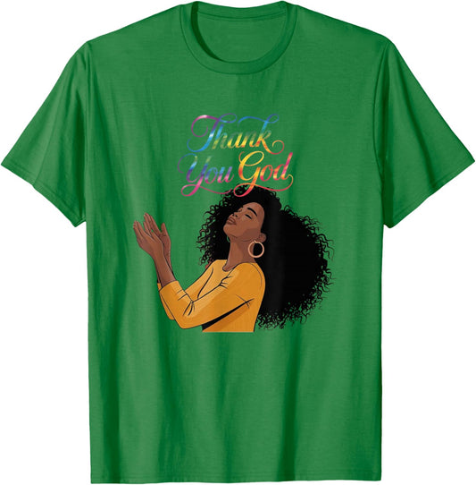 Thank You God Black Woman Prayer Faith Spiritual Design T-Shirt - T-Shirt | Irish Green