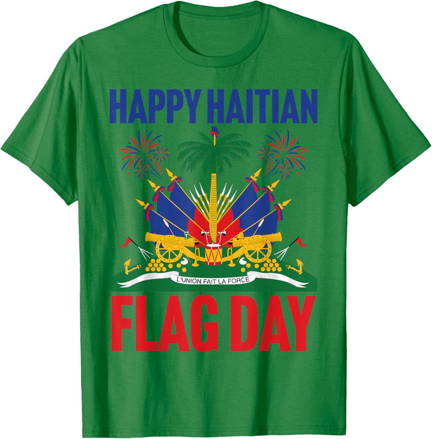 Happy Haitian Flag Day Outfit Men Women Kids Proud Haiti T-Shirt - T-Shirt | Irish Green