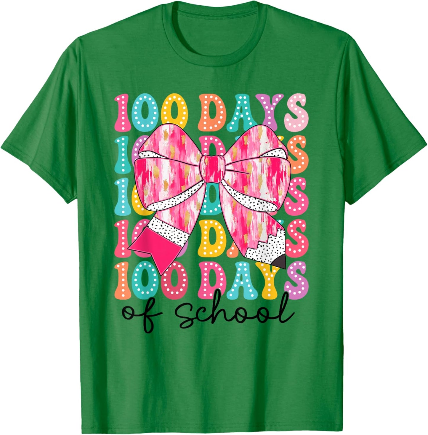 100 Days of School 100th Day Coquette Bow Girls Teacher T-Shirt - T-Shirt | Irish Green