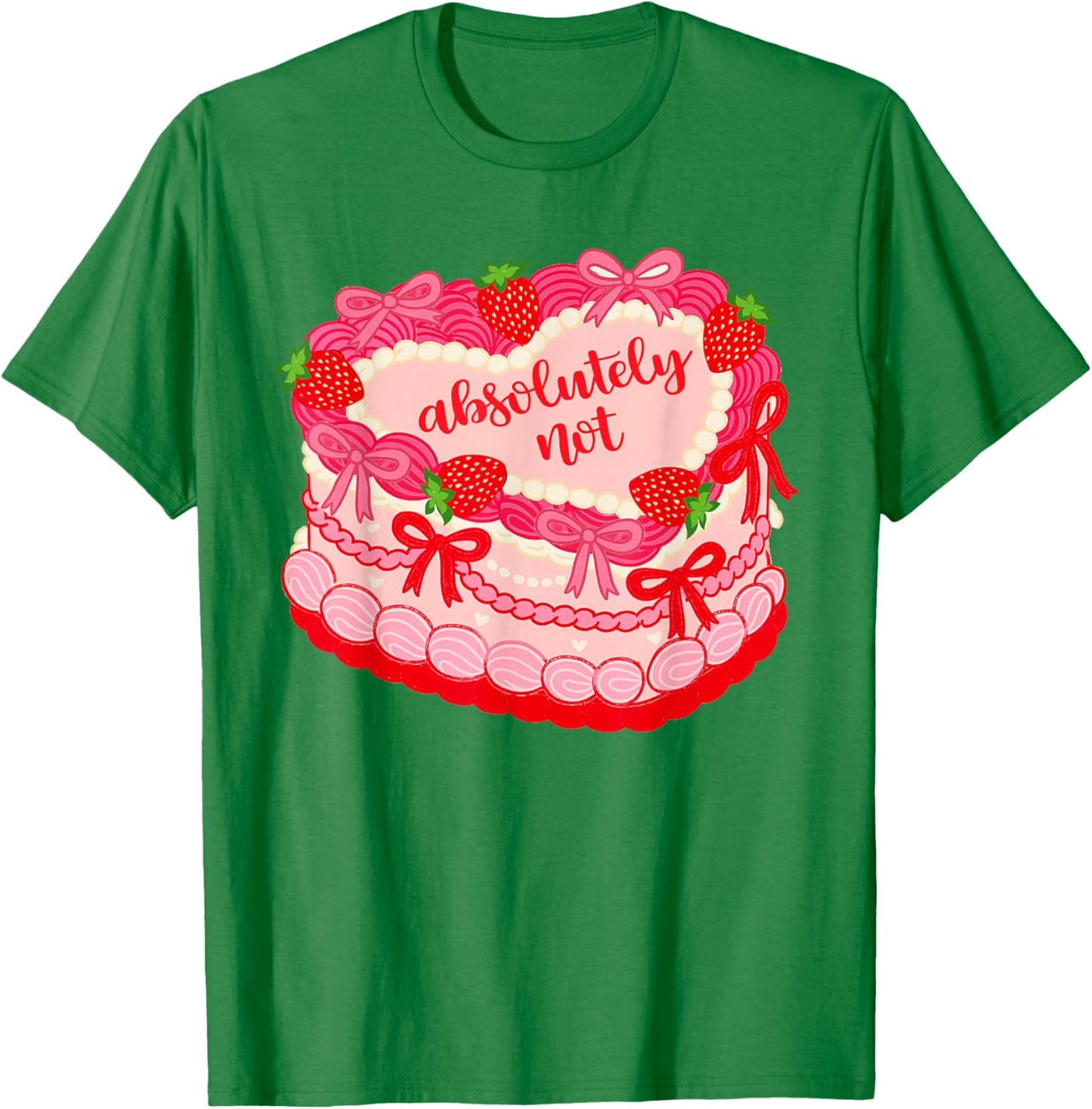 Valentines XOXO Besties Strawberry Coquette Absolutely Not T-Shirt - T-Shirt | Irish Green