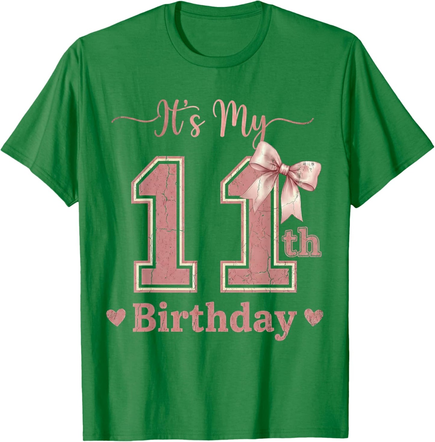 It's My 11th Birthday Girl Coquette Bow Pink 11 Year Old T-Shirt - T-Shirt | Irish Green