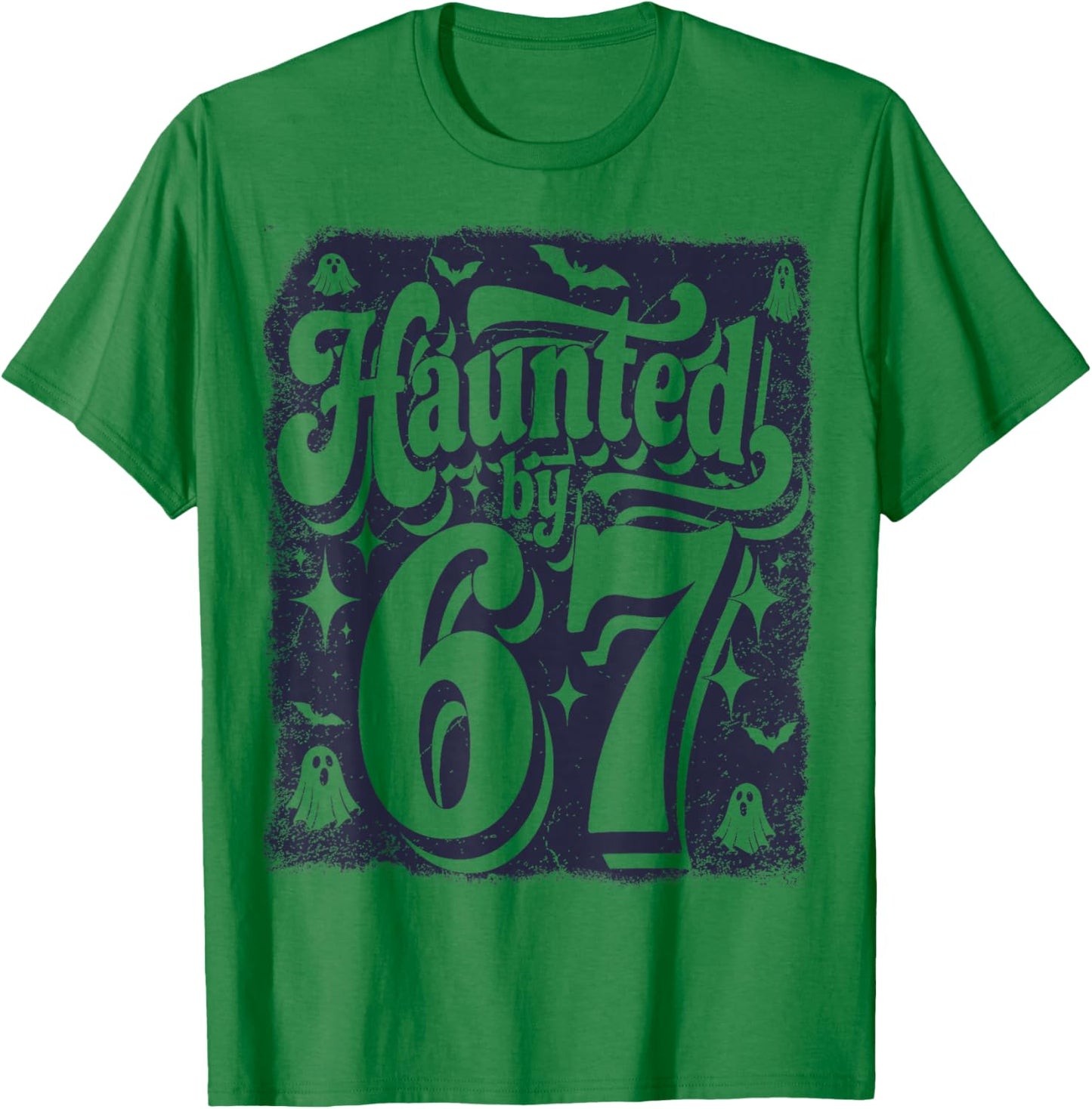 Haunted by 67 – Spooky Halloween Ghost Six Seven Meme Retro T-Shirt - T-Shirt | Irish Green