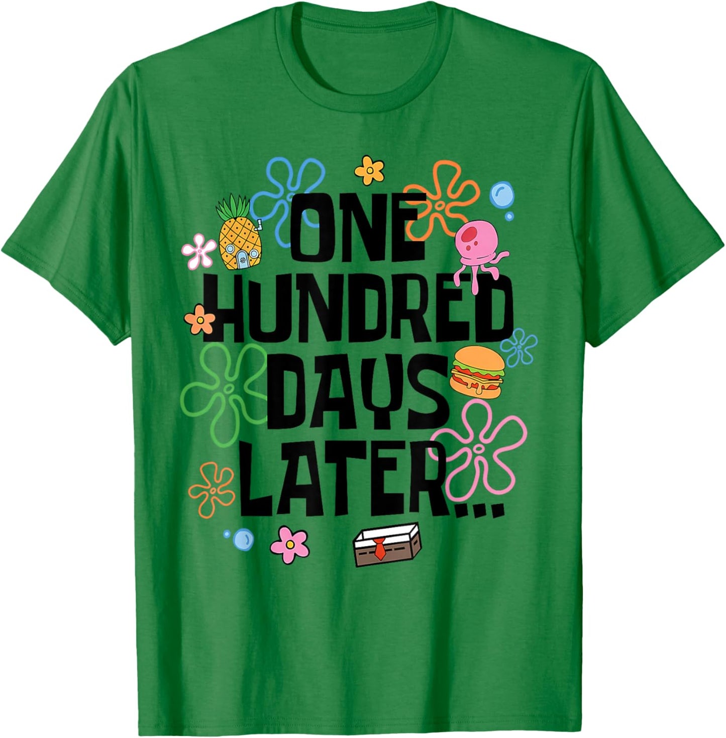 One Hundred Days Later 100 Days of School Student Teacher T-Shirt - T-Shirt | Irish Green