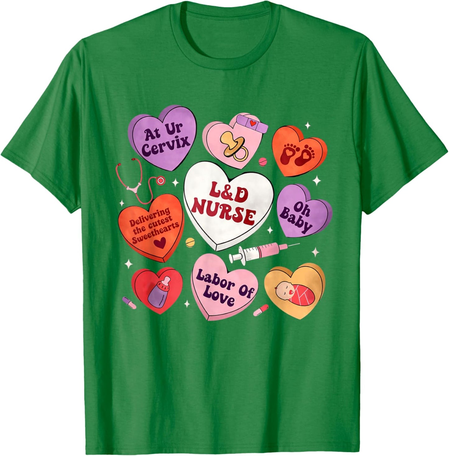 L&D Nurse Valentines Shirt Labor and Delivery Cute Candy T-Shirt - T-Shirt | Irish Green