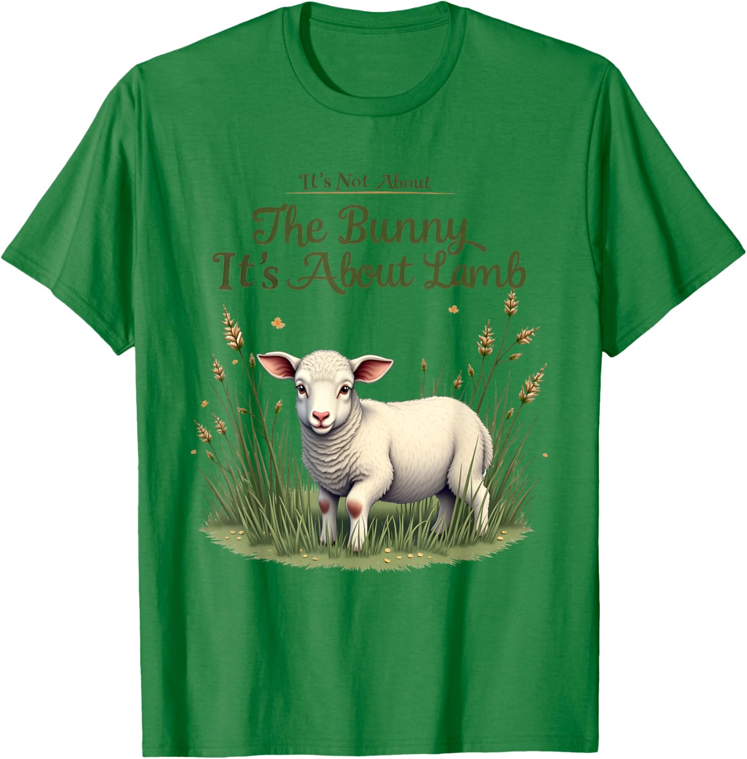 It's Not About The Bunny It's About Lamb Easter Jesus T-Shirt - T-Shirt | Irish Green