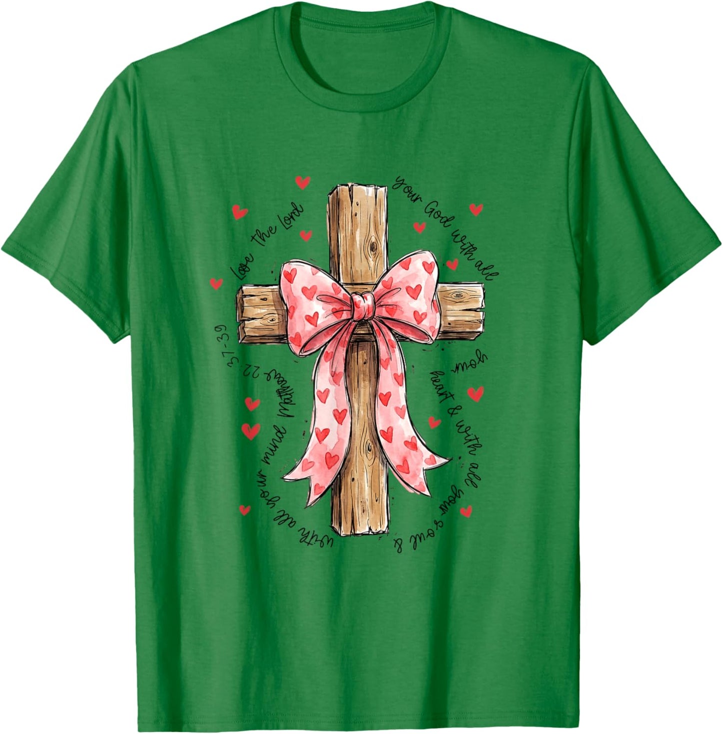 Love The Lord Christian Valentines Coquette Bow Cross Faith T-Shirt - T-Shirt | Irish Green