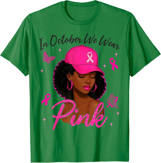 in October We Wear Pink Black Women Breast Cancer Awareness T-Shirt - T-Shirt | Irish Green