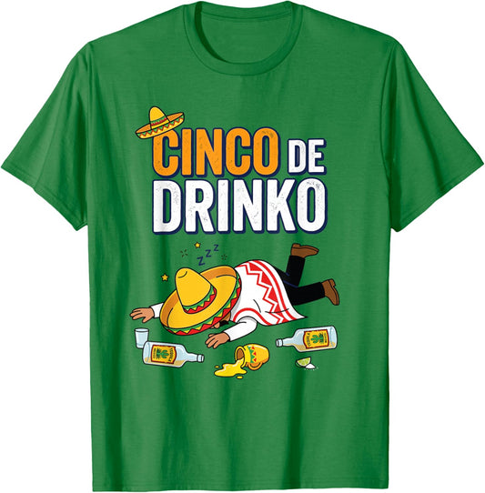 Cinco De Drinco Cinco De Mayo Tequila Drinking Team T-Shirt - T-Shirt | Irish Green