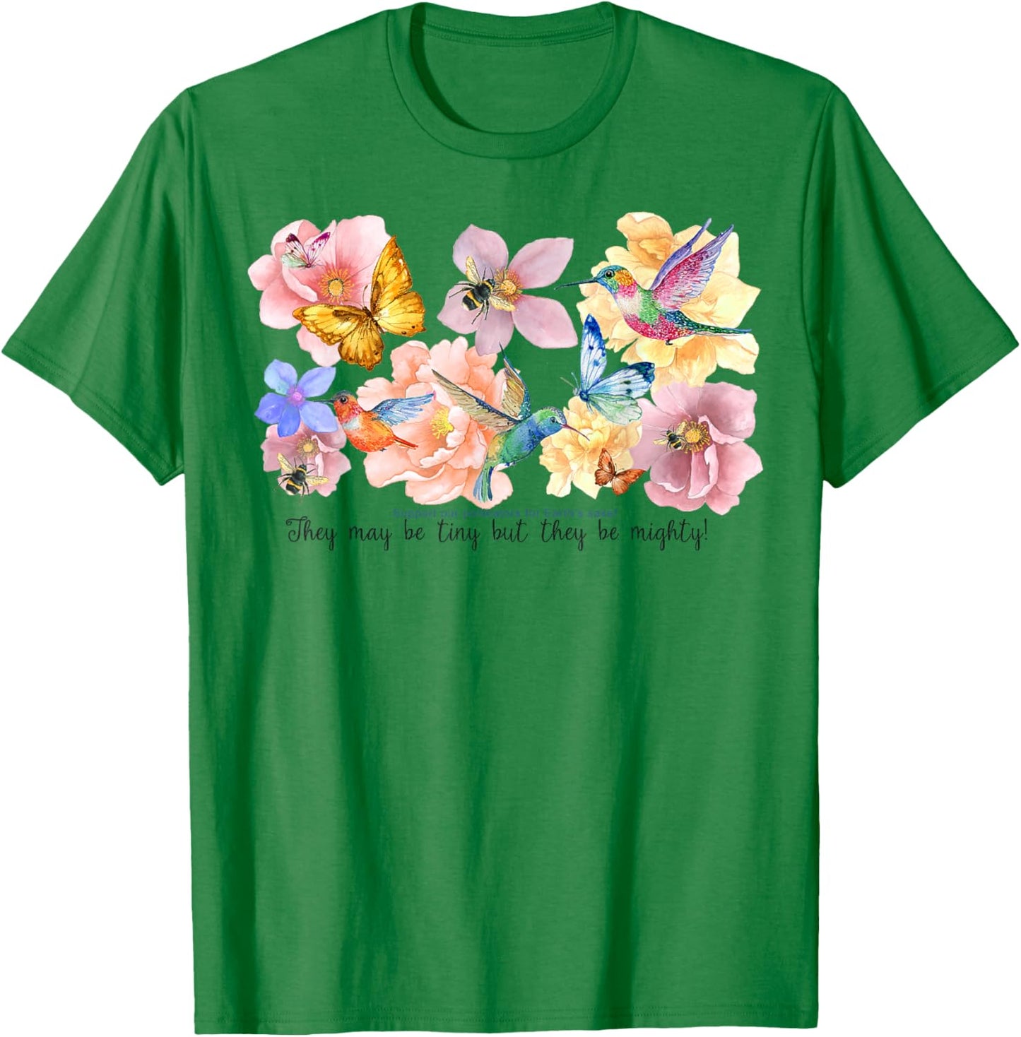 Support Our Pollinators for Earth's Sake T-Shirt - T-Shirt | Irish Green