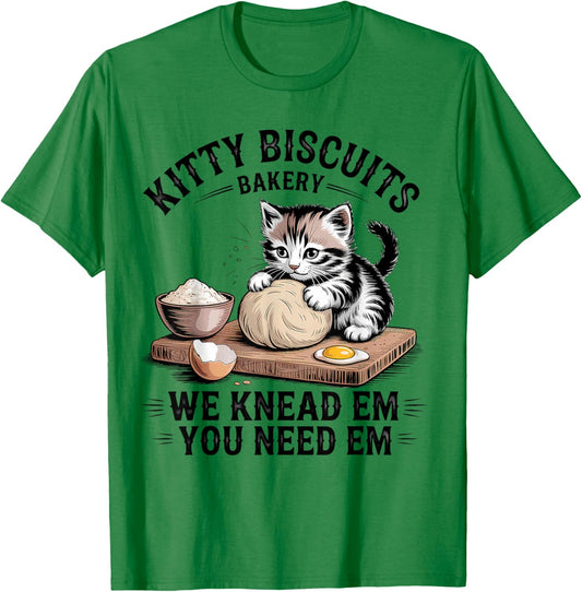 Kitty Biscuits We Knead Em You Need Em Funny Baking Kitten T-Shirt - T-Shirt | Irish Green