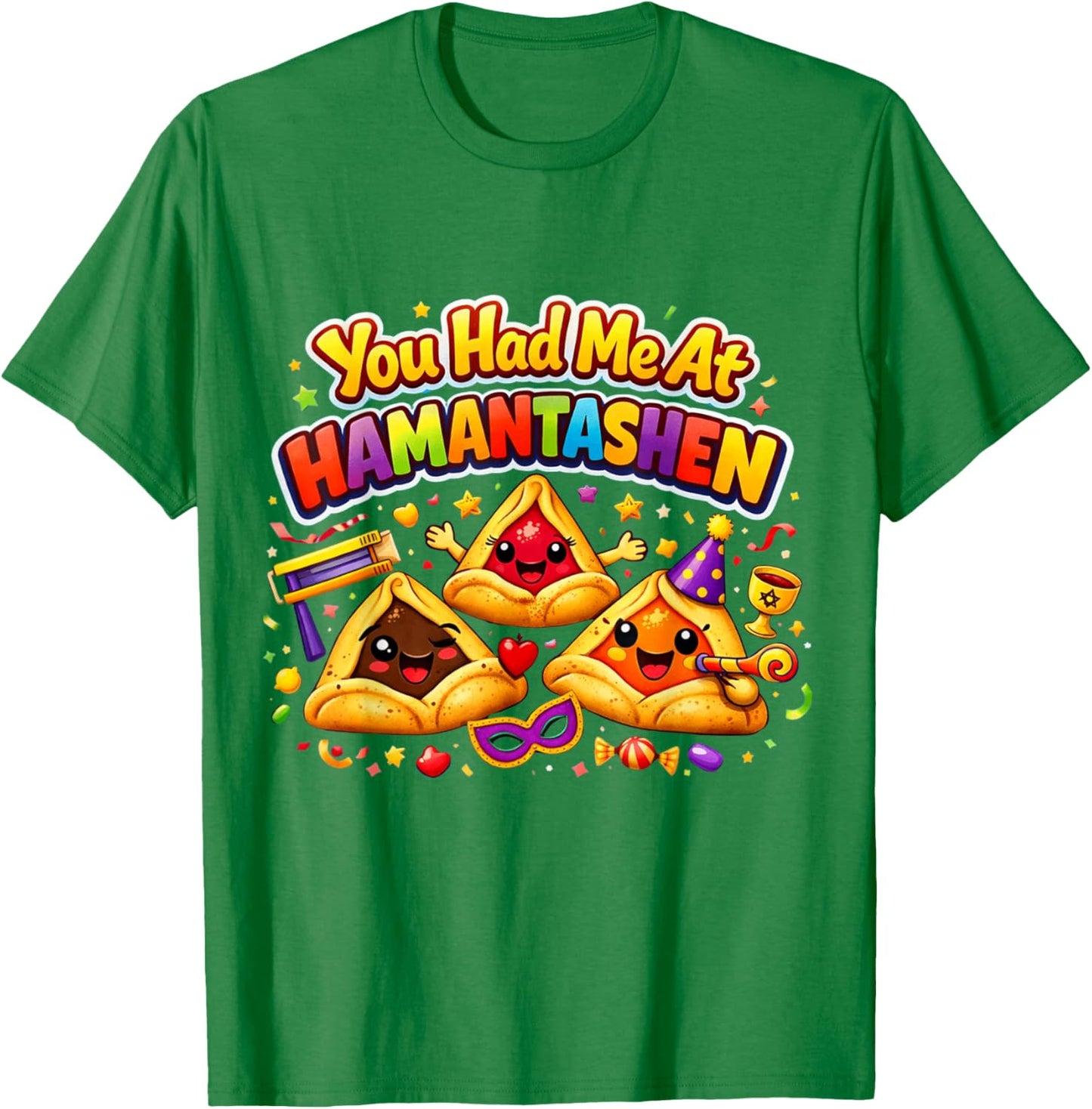 Happy Purim You Had Me at Hamantashen Queen Esther Costume T-Shirt - T-Shirt | Irish Green