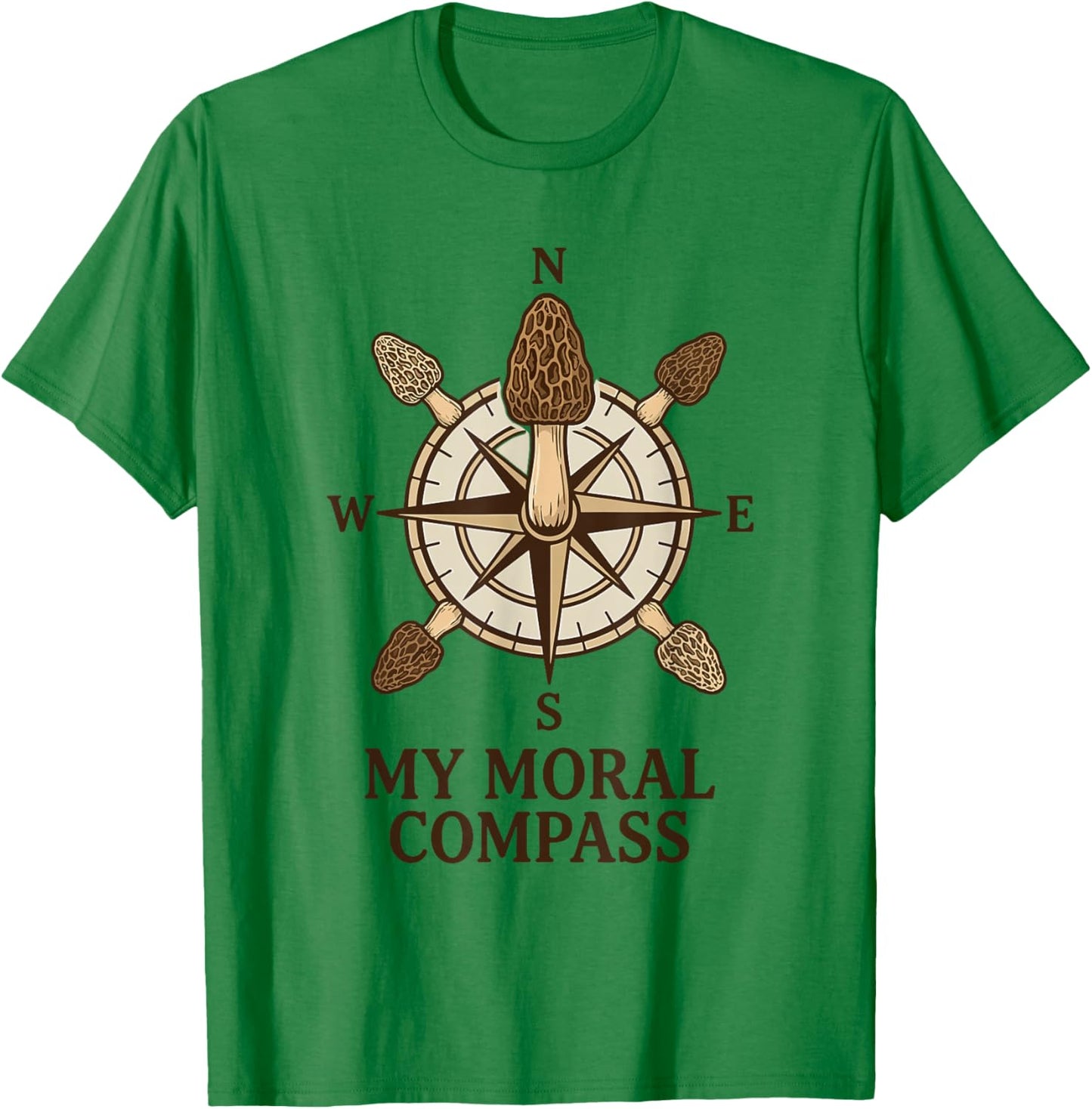 My Moral Compass Morel Mushroom Hunting Funny Forager Pun T-Shirt - T-Shirt | Irish Green