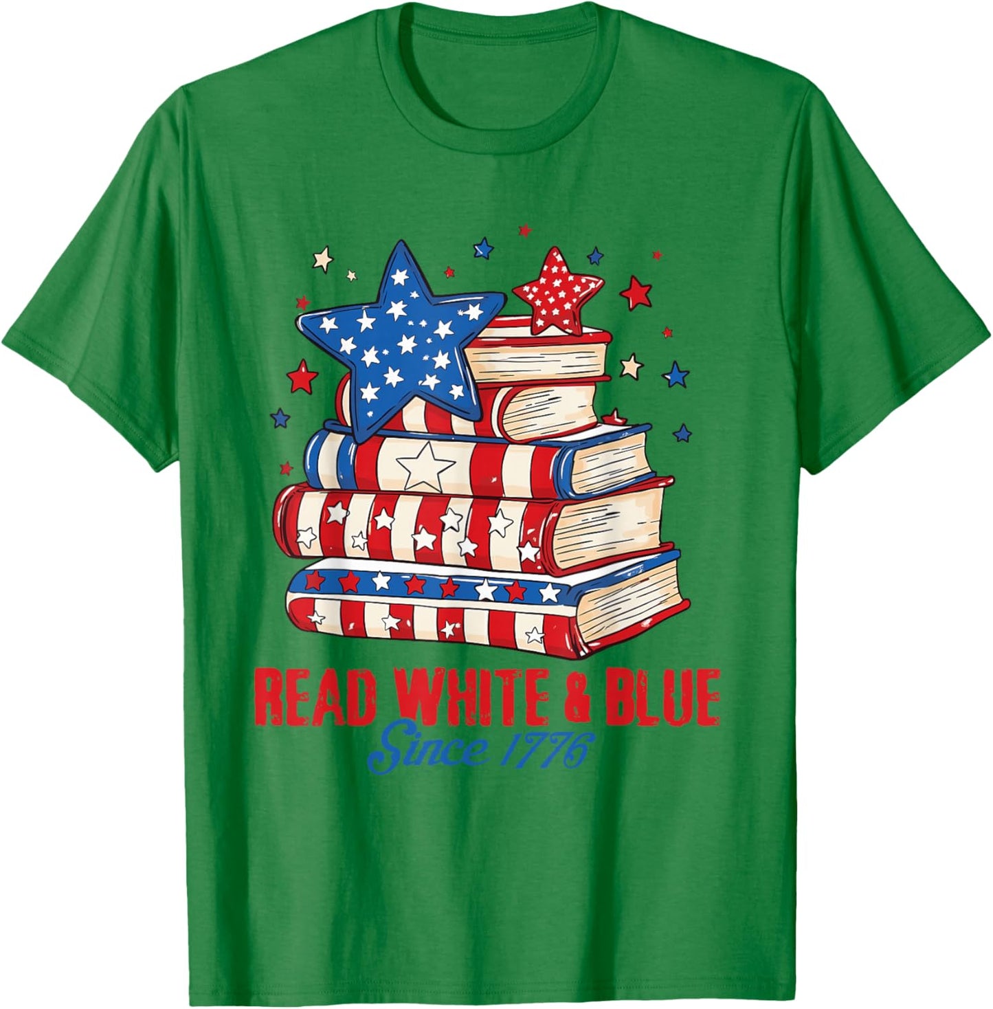 Patriotic Bookish 4th of July Read White Blue Since 1776 T-Shirt - T-Shirt | Irish Green