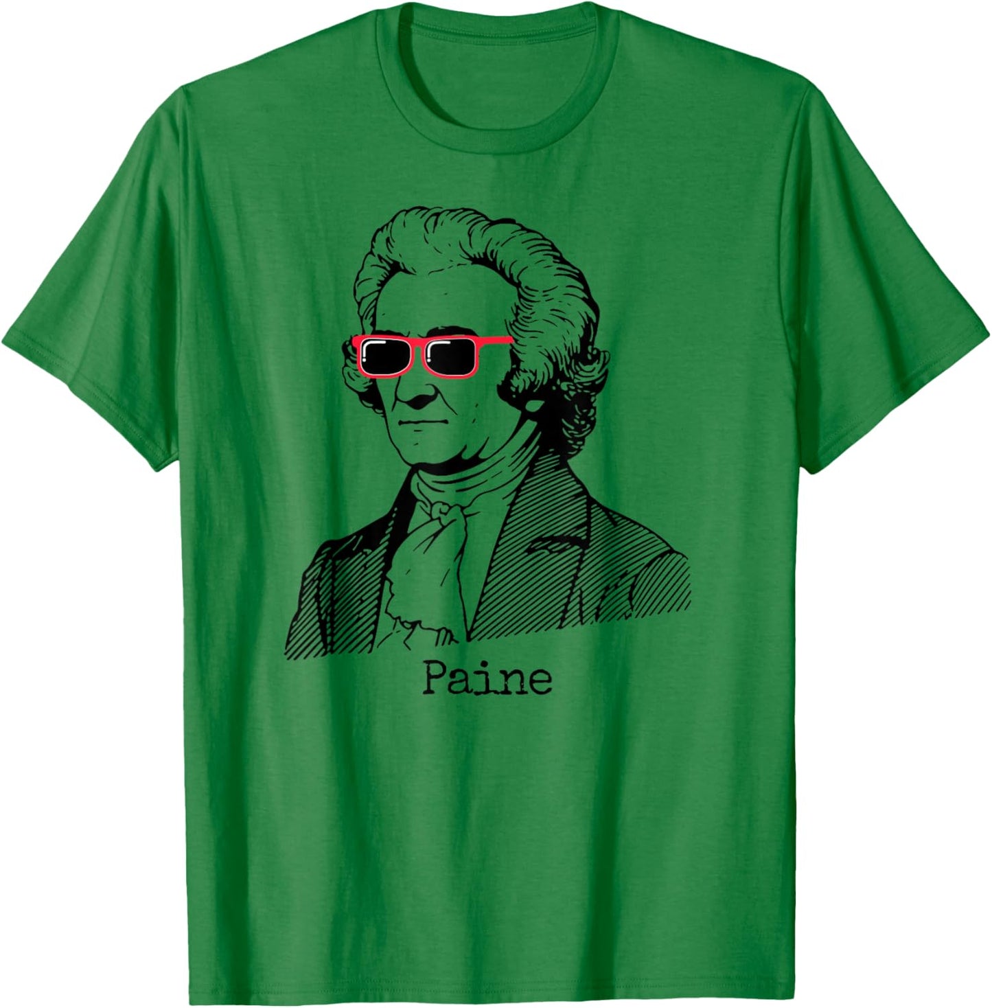 Thomas Paine Funny T-Shirt - T-Shirt | Irish Green