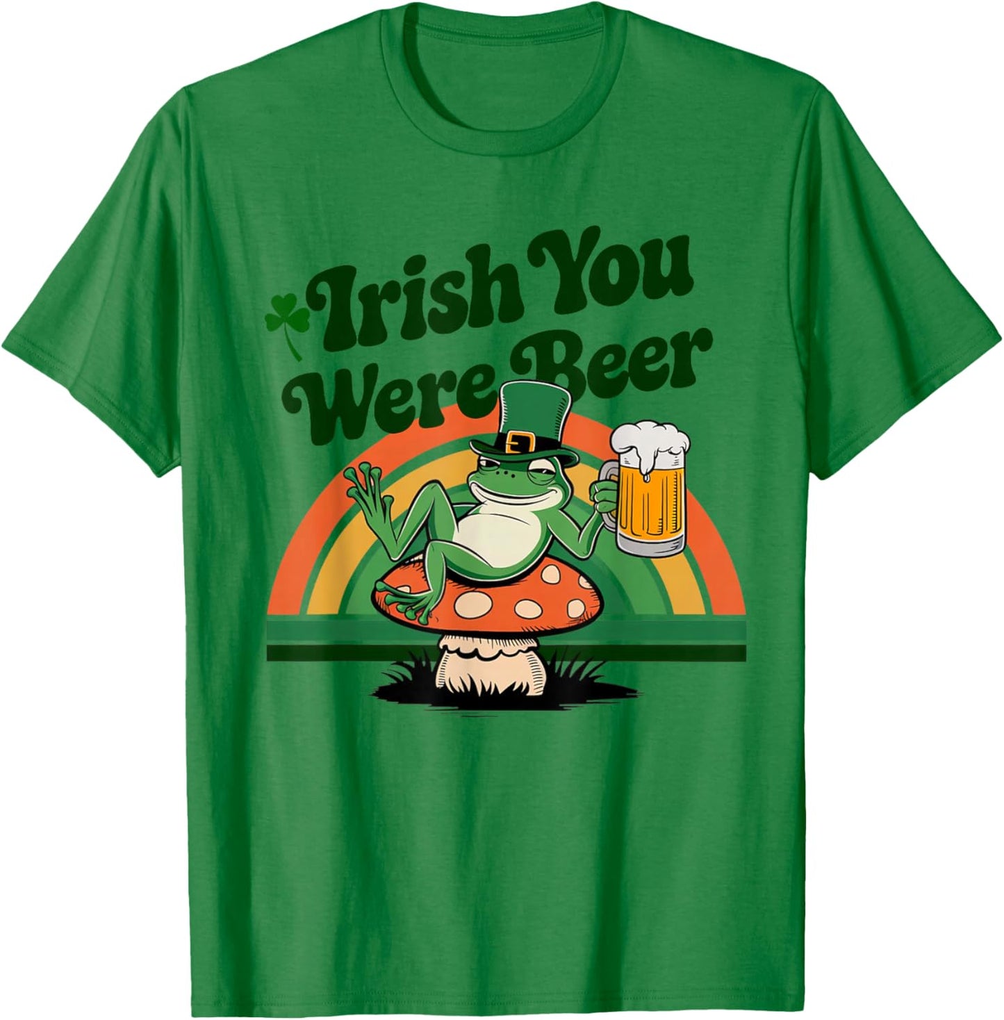 Irish You were Beer Frog Meme Beer Drinking St Patrick's Day T-Shirt - T-Shirt | Irish Green