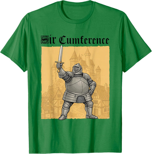 Knight Meme Medieval Sarcasm Humor Gen Z Sir Cumference T-Shirt - T-Shirt | Irish Green