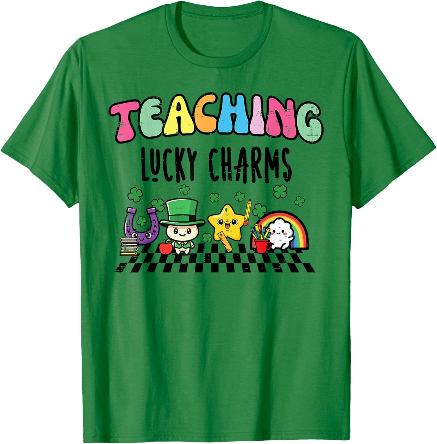 St Patricks Day Teaching Lucky Charms Saint Paddys Teacher T-Shirt - T-Shirt | Irish Green