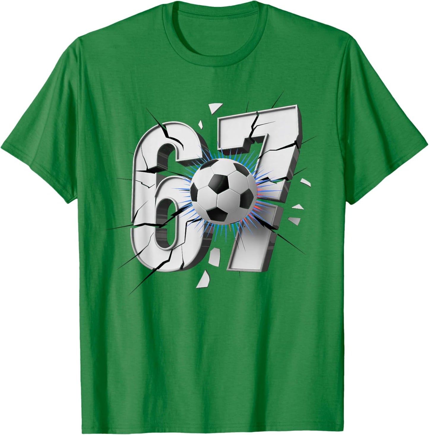 67 Soccer Six Seven 6 7 T-Shirt - T-Shirt | Irish Green