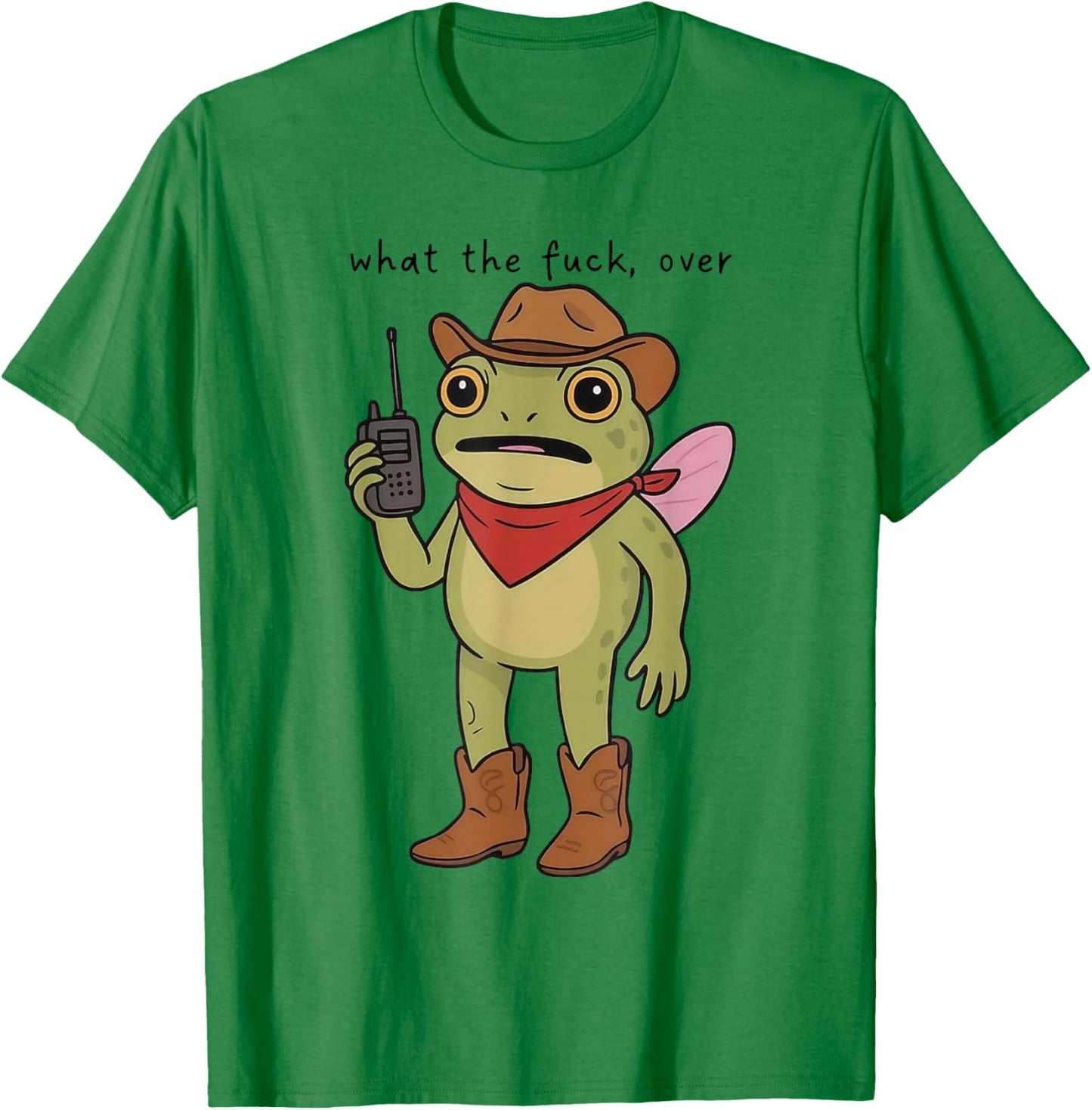 What The F#ck, Over Funny Frog Walkie Talkie Cowboy Frog T-Shirt - T-Shirt | Irish Green