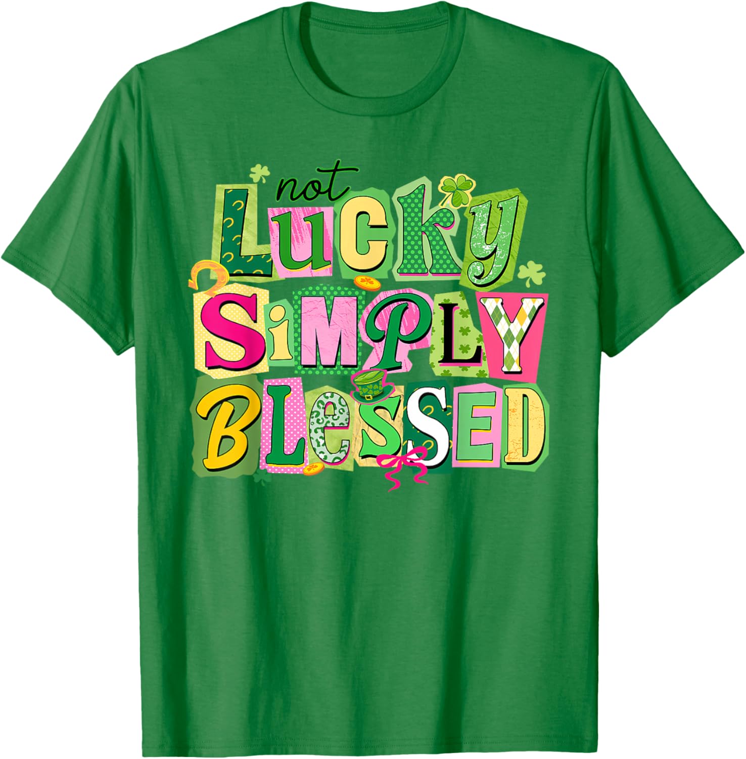 St Patricks Day Shamrock Not Lucky Simply Blessed Christian T-Shirt - T-Shirt | Irish Green
