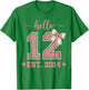 Hello Twelve EST 2014 12th Birthday Coquette 12 Year Old T-Shirt - T-Shirt | Irish Green
