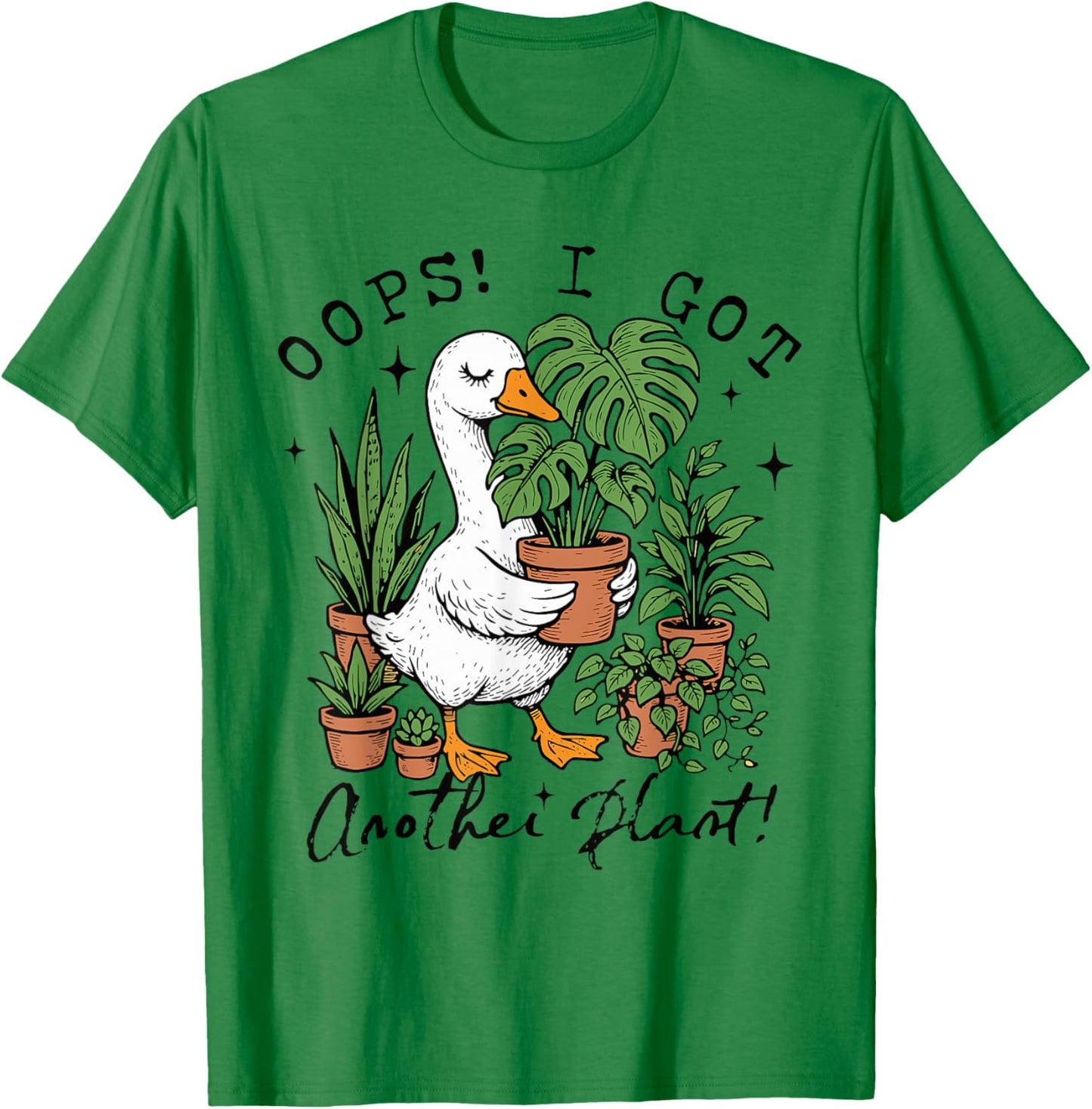 Oops I Got Another Plant Funny Silly Goose Gardening T-Shirt - T-Shirt | Irish Green