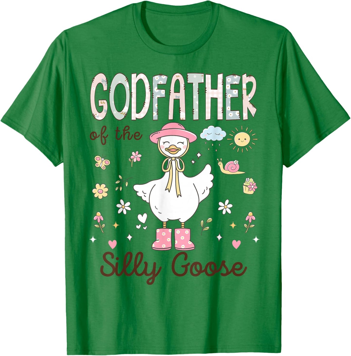 Godfather of The Silly Goose First Birthday Girl Family T-Shirt - T-Shirt | Irish Green
