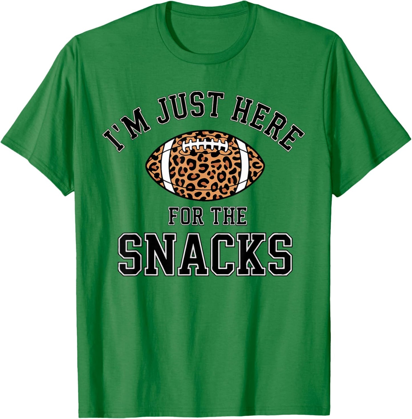 Women Im Just Here for The Snacks Football Leopard Print Mom T-Shirt - T-Shirt | Irish Green