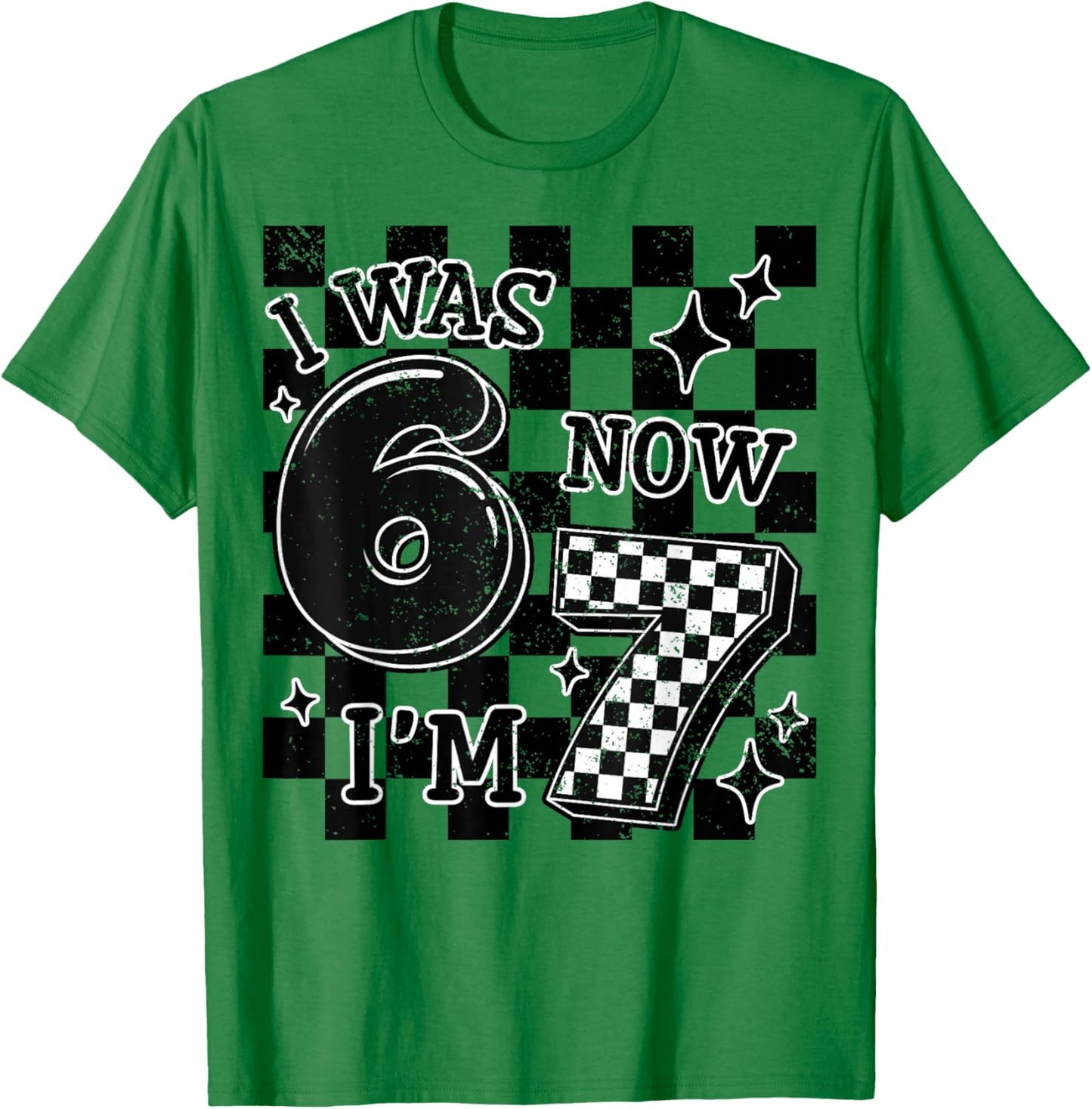 Checkered I was 6 Now I'm 7 Birthday Boy Kids Bday 6-7 Meme T-Shirt - T-Shirt | Irish Green