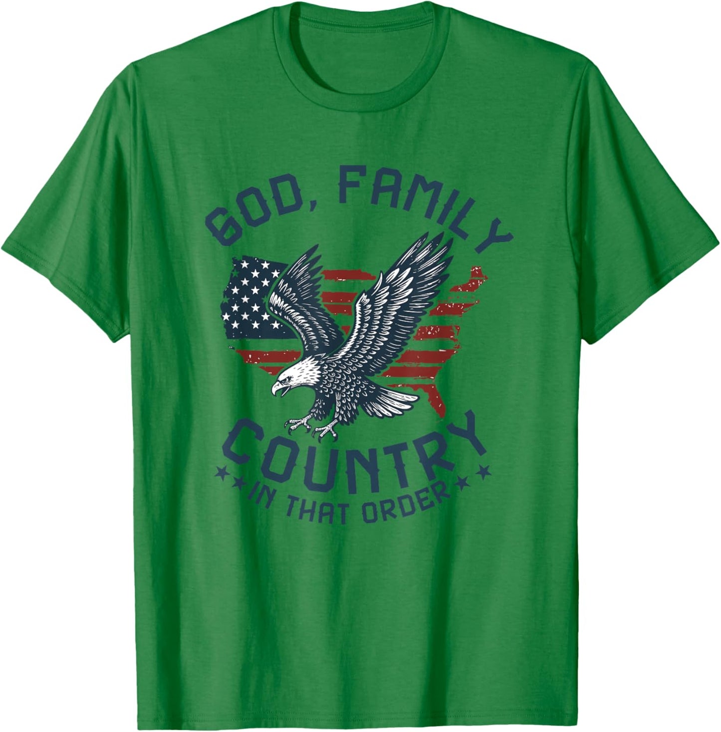 god Family Country in That Order American Flag Patriot USA T-Shirt - T-Shirt | Irish Green