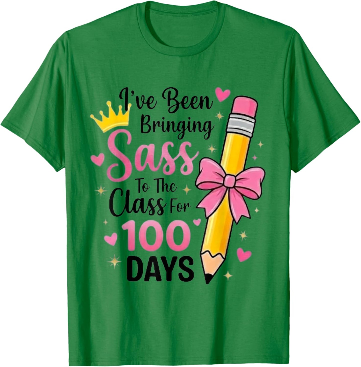 Bringing Sass to The Class for 100 Days of School Bow Girls T-Shirt - T-Shirt | Irish Green