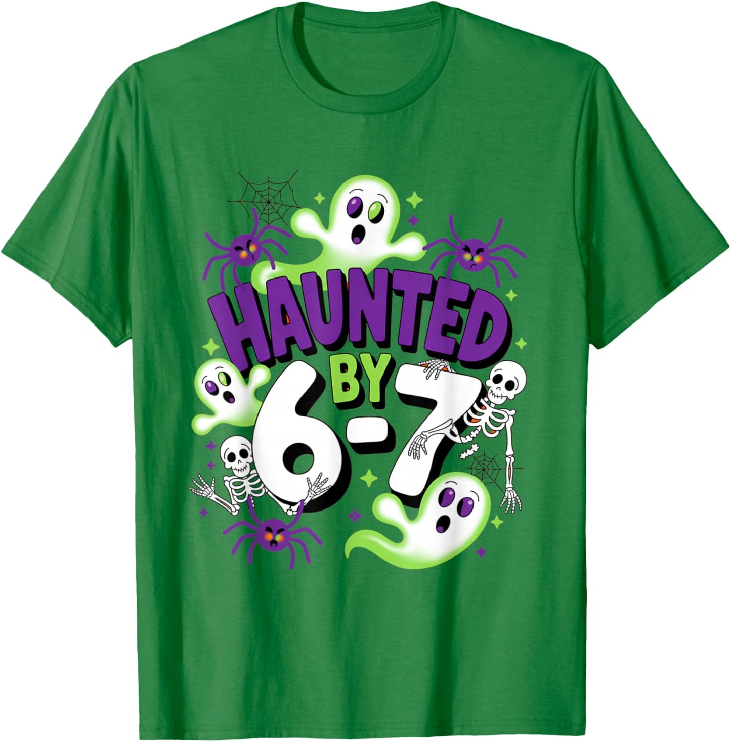 Haunted by 6-7 Funny Halloween 6-7 Costume T-Shirt - T-Shirt | Irish Green