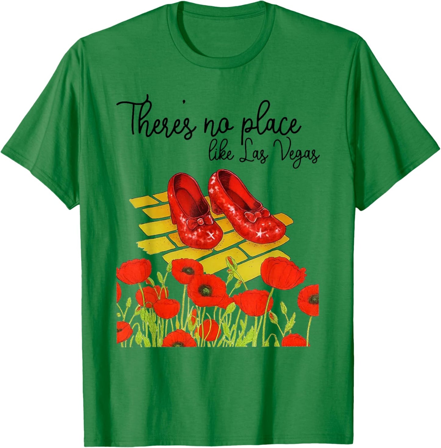 There's No Place Like Las Vegas T-Shirt - T-Shirt | Irish Green