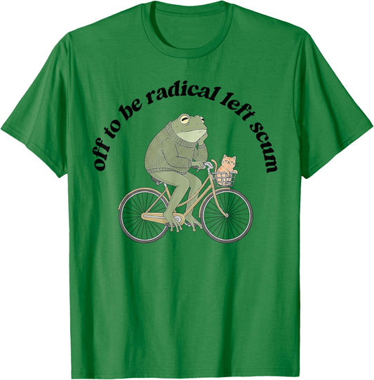Frog Off to Be Radical Left Scum T-Shirt - T-Shirt | Irish Green