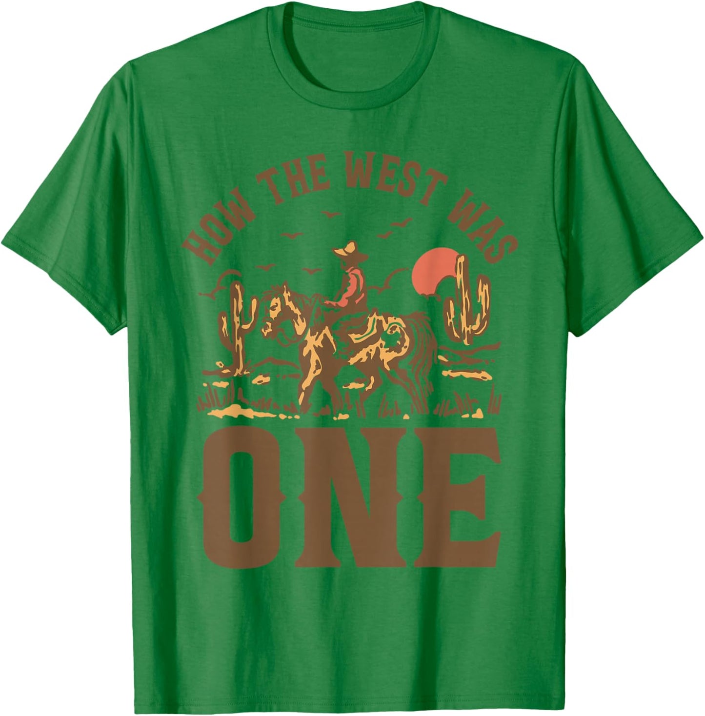How The West was One 1 Year Old Kids Cowboy 1st Birthday Boy T-Shirt - T-Shirt | Irish Green