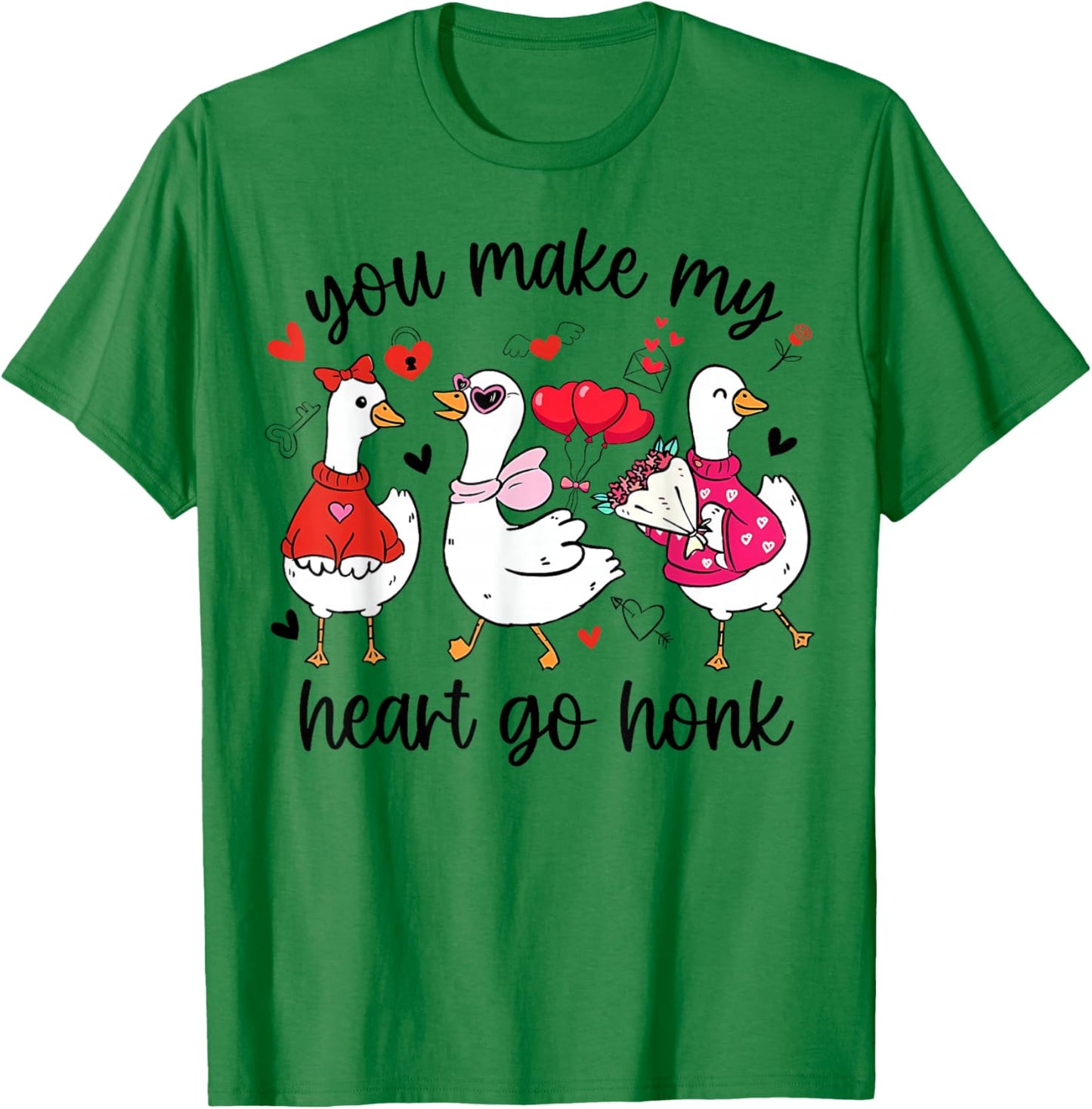 You Make My Heart Go Honk Funny Silly Valentine Goose T-Shirt - T-Shirt | Irish Green