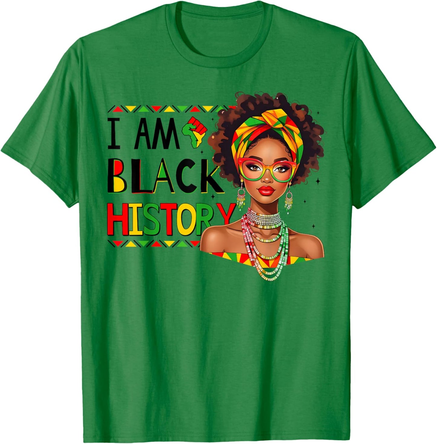 I'm Black History Month African American Black Women Girls T-Shirt - T-Shirt | Irish Green