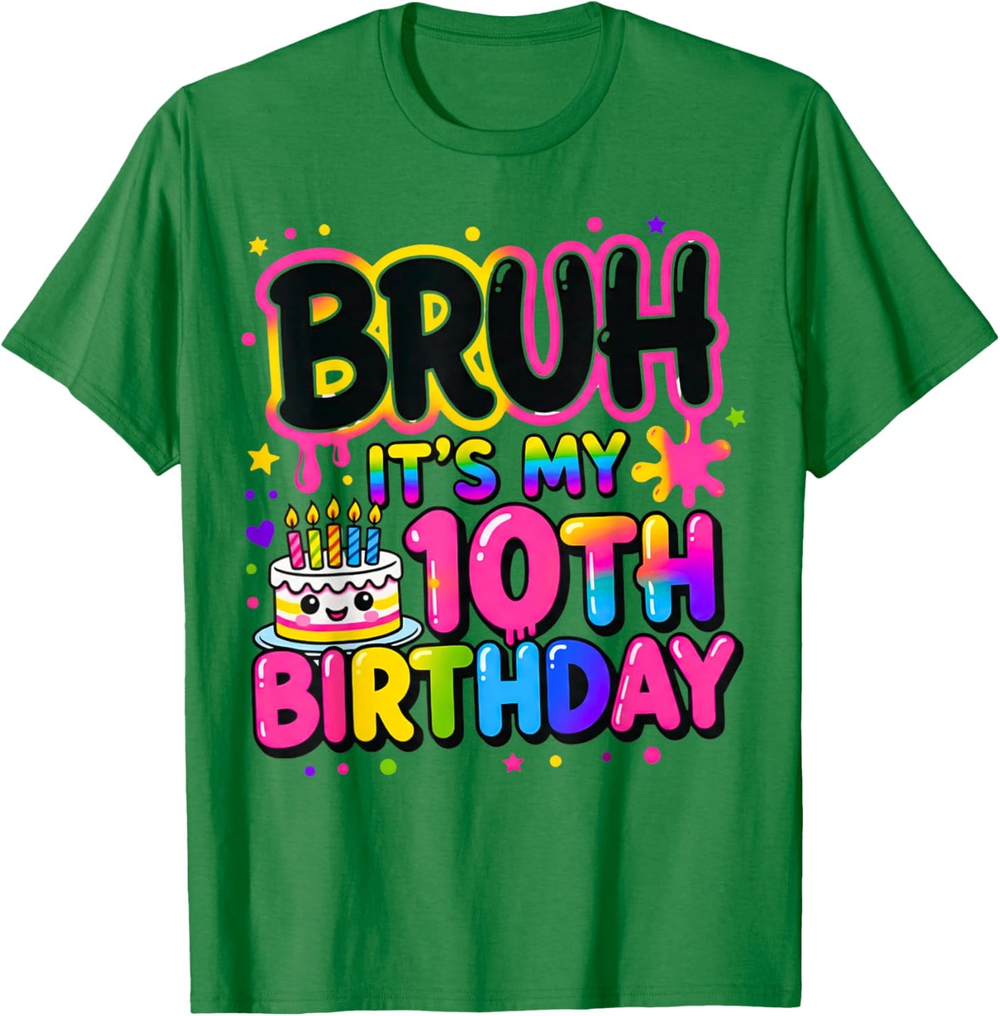 10th Birthday Girls 10 Years Old Bruh Double Digits Birthday T-Shirt - T-Shirt | Irish Green