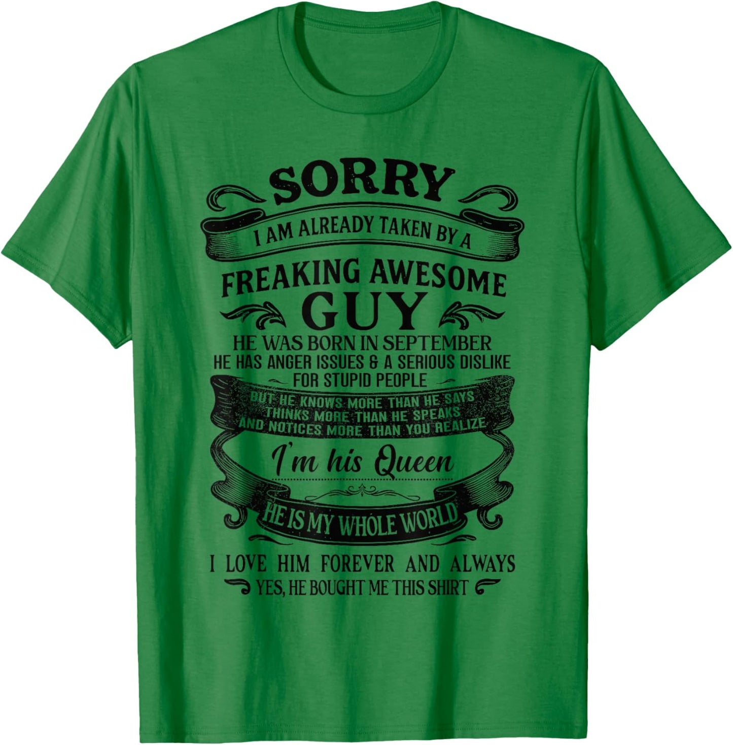 I Am Already Taken by Freaking Awesome Guy Born in September T-Shirt - T-Shirt | Irish Green