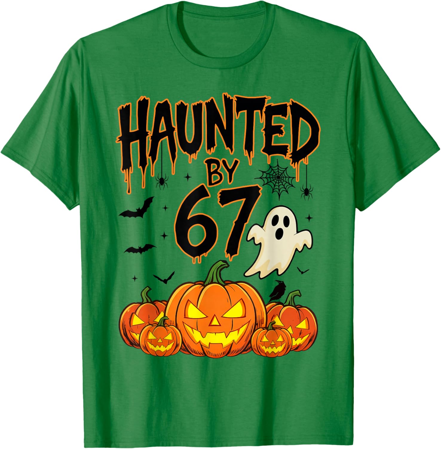 Haunted by 67 Funny Six Seven Meme Pumpkin Ghost Halloween T-Shirt - T-Shirt | Irish Green